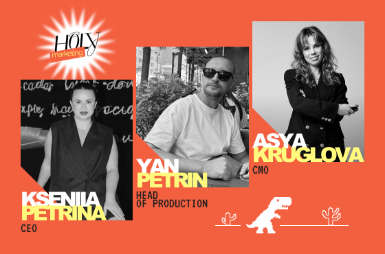 The Holy Marketing team — Kseniia Petrina (CEO), Ian Petrin (Head of Production), Asya Kruglova (CMO) — cover image for an article about marketing in Latin America